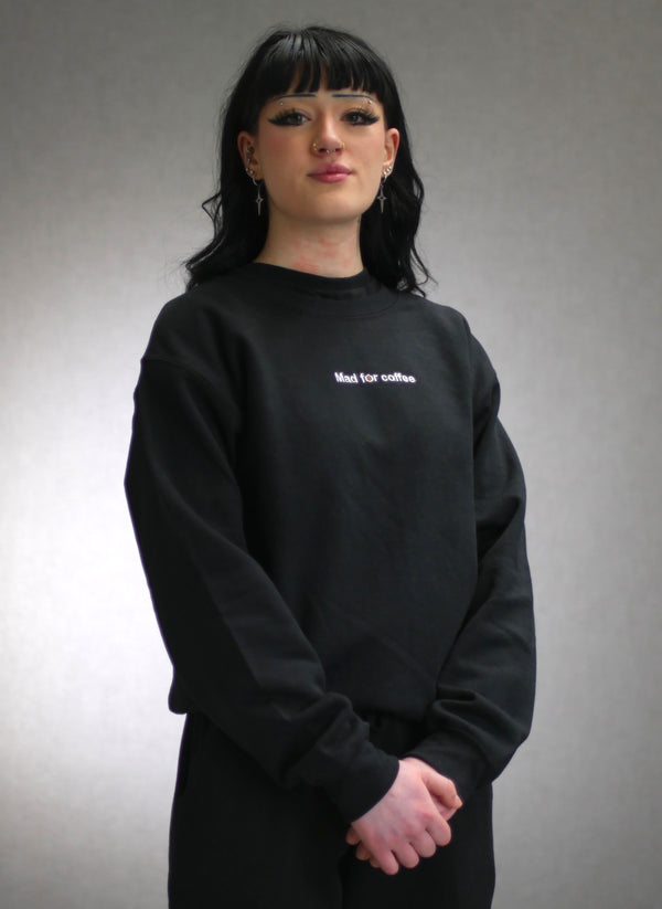 Mad for Coffee Crewneck Sweatshirt Black