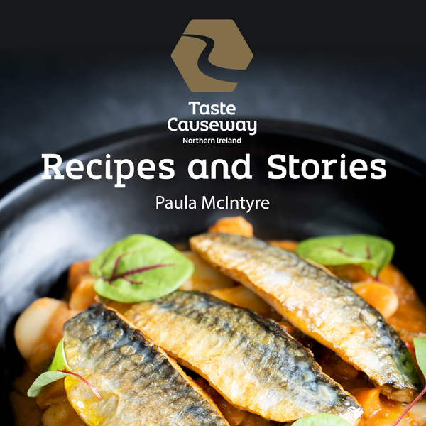 Recipes & Stories by Paula McIntyre